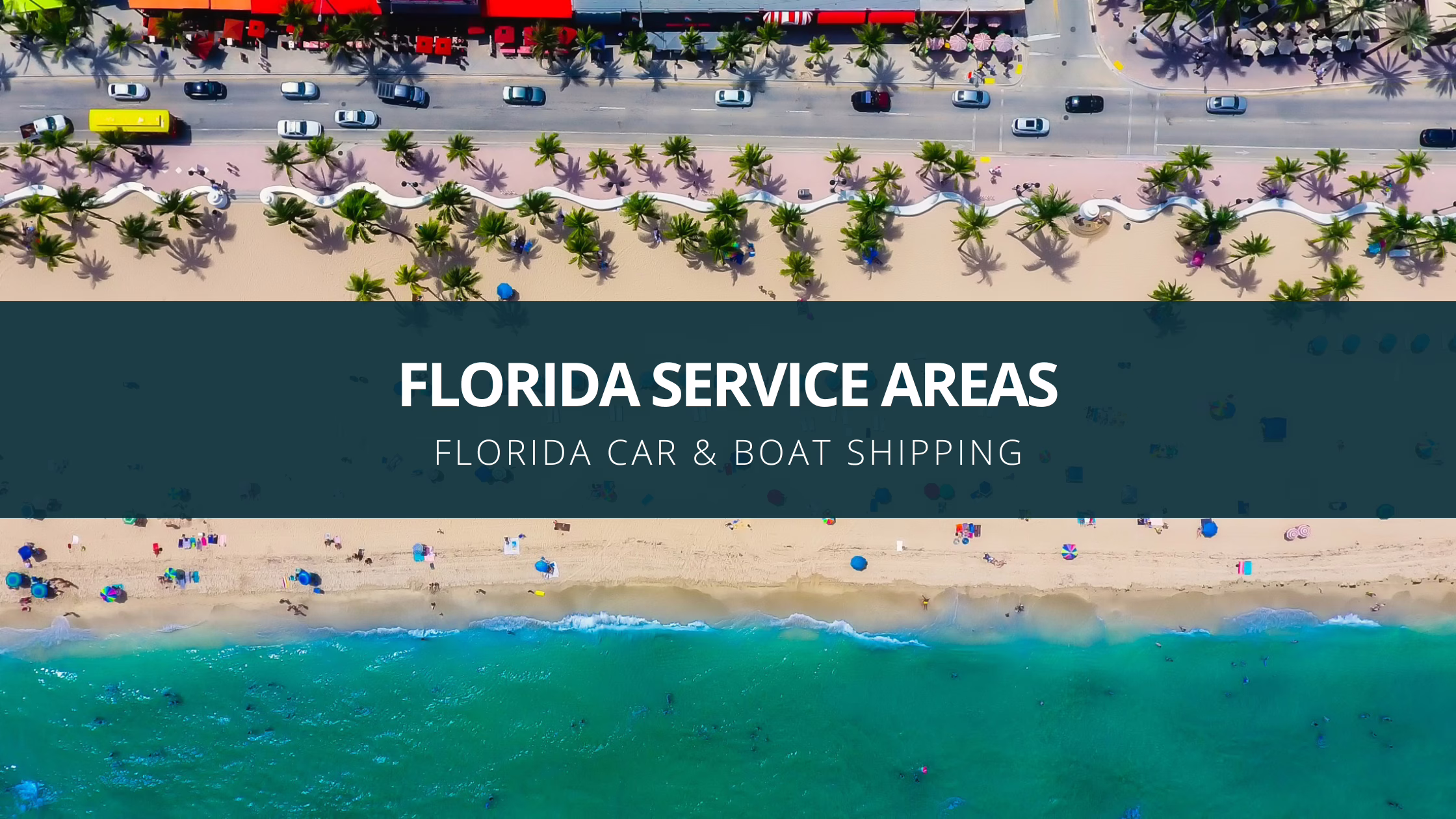 Florida Marine & Auto Shipping Service Areas